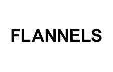 Flannels